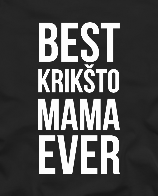 best krišto mama